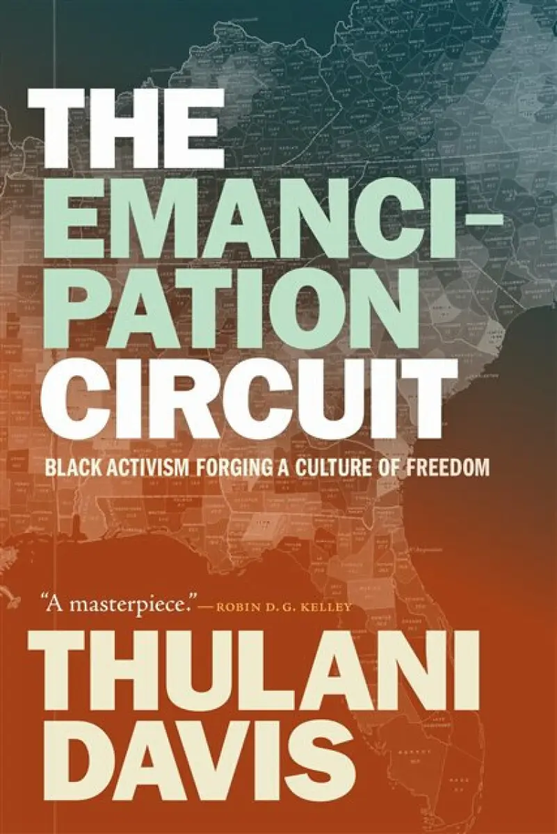 The Emancipation Circuit - Thulani Davis