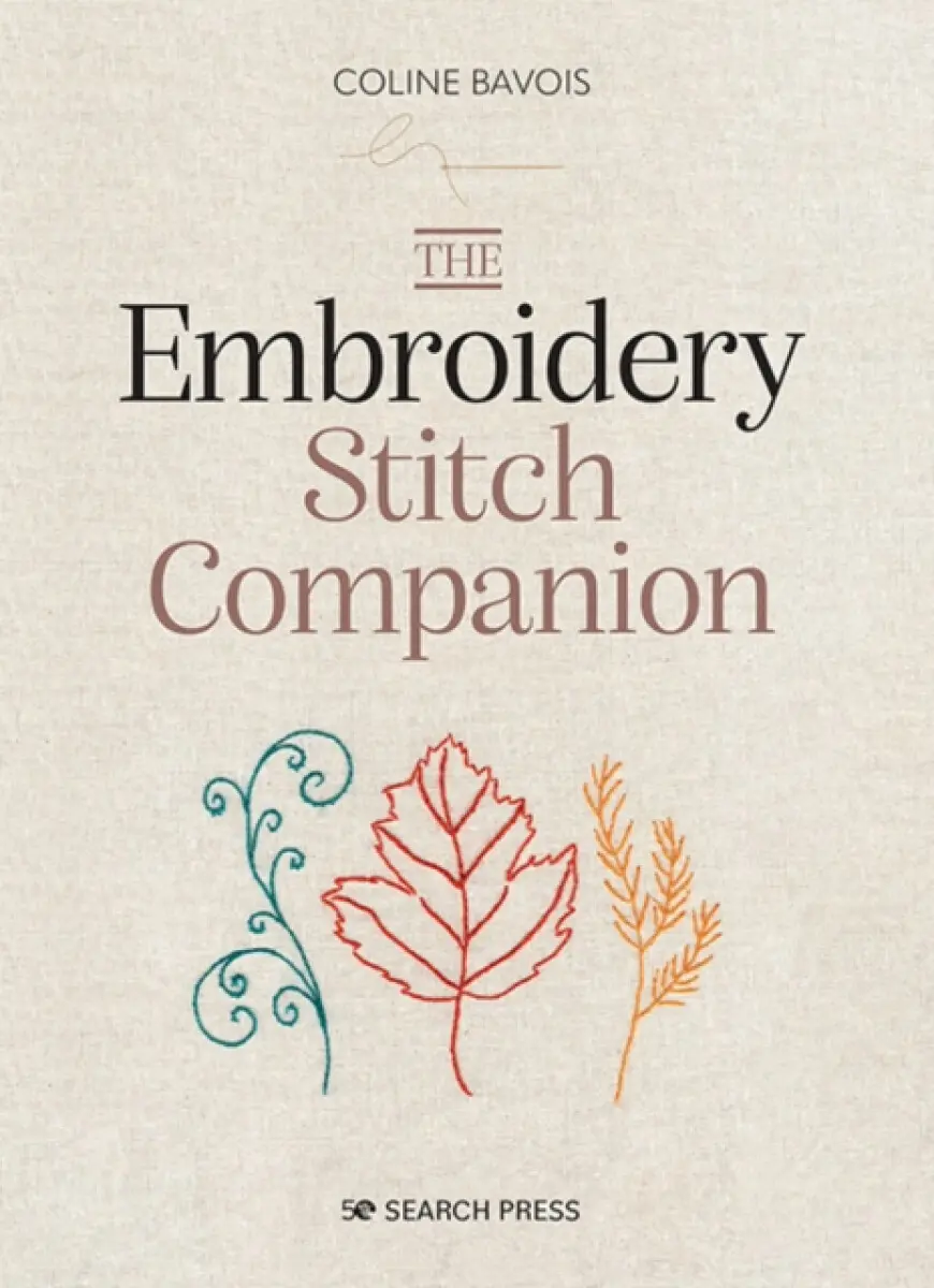 Embroidery Stitch Companion, The - Coline Bavois