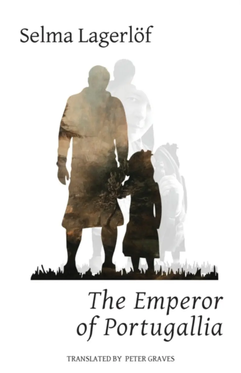 The Emperor of Portugallia - Selma Lagerlöfová
