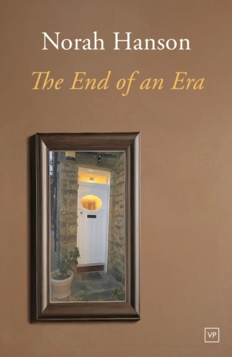 The End of an Era - Norah Hanson
