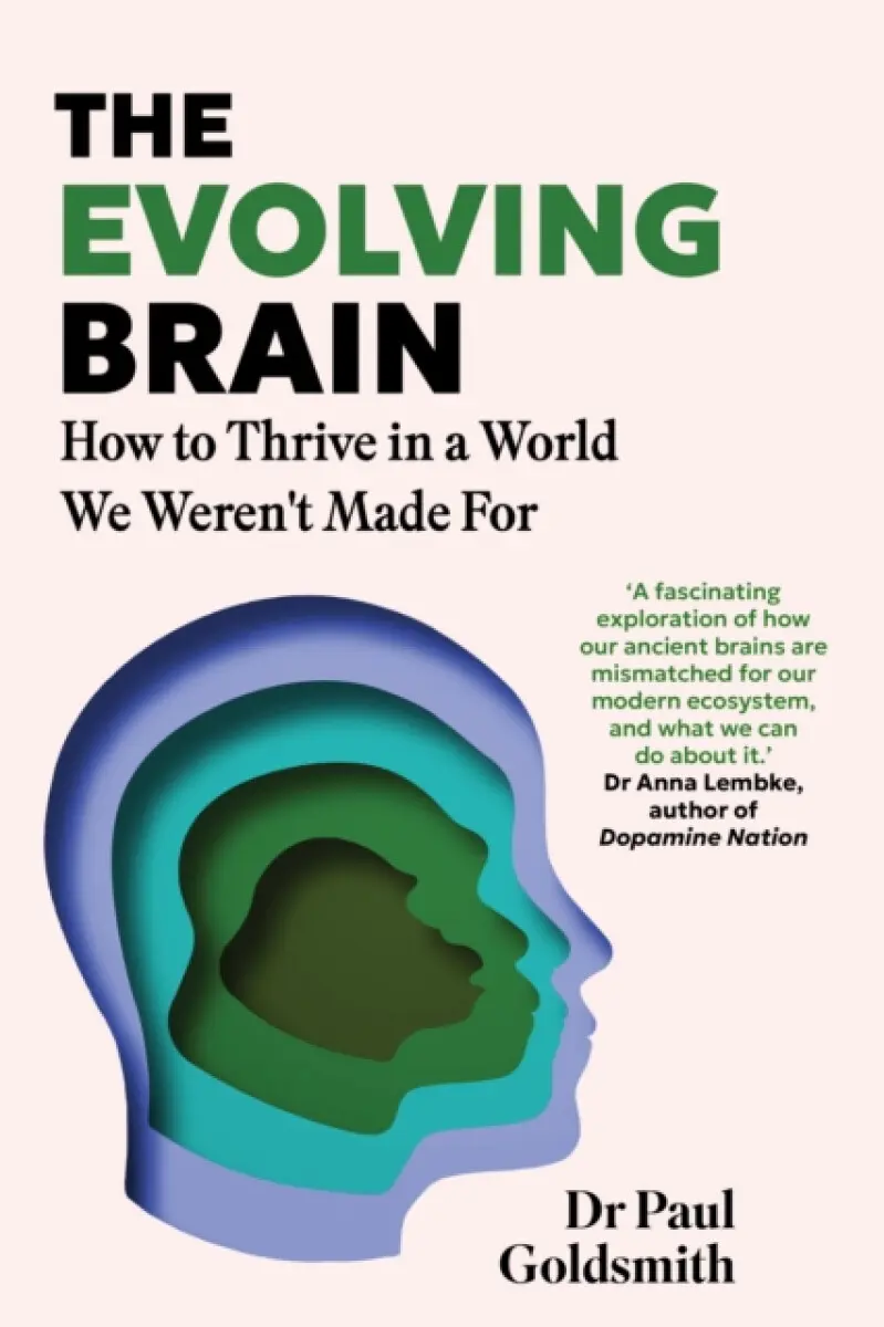 The Evolving Brain - Dr Paul Goldsmith
