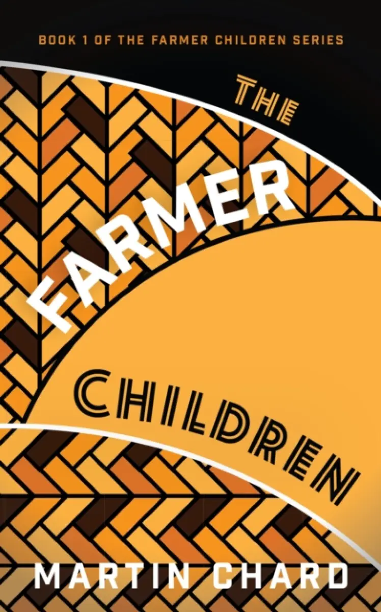 The Farmer Children - MARTIN CHARD