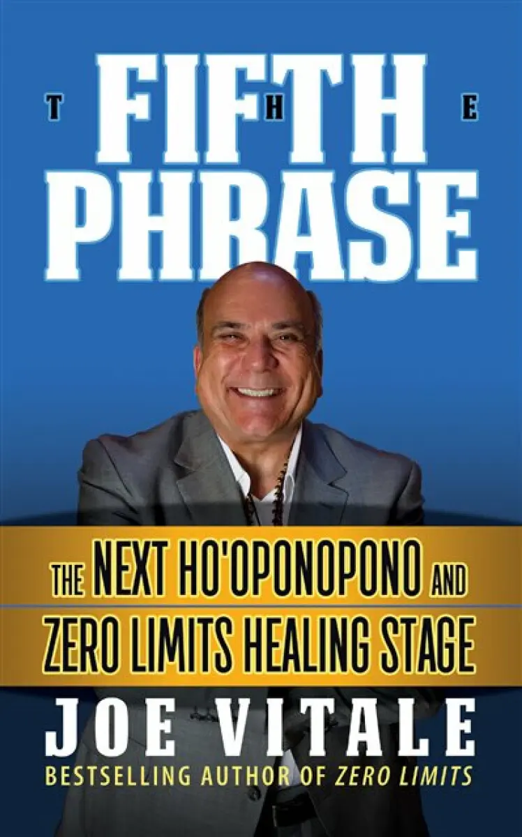 The Fifth Phrase - Joe Vitale