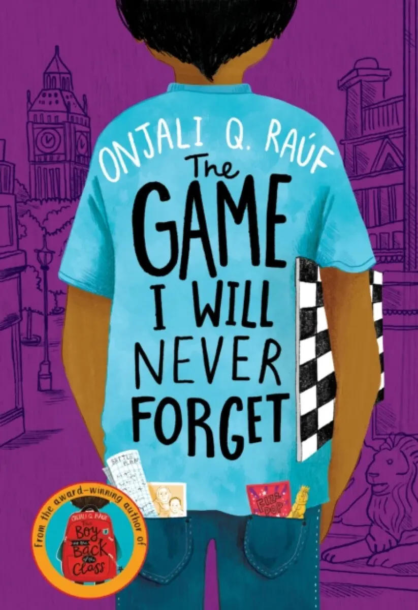 The Game I Will Never Forget - Onjali Q. Raúf