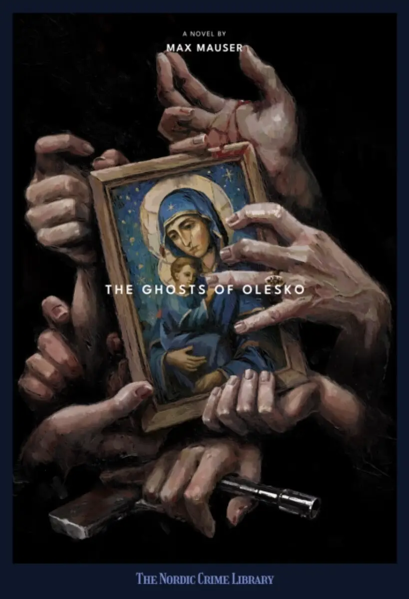 The Ghosts Of Olesko - Max Mauser