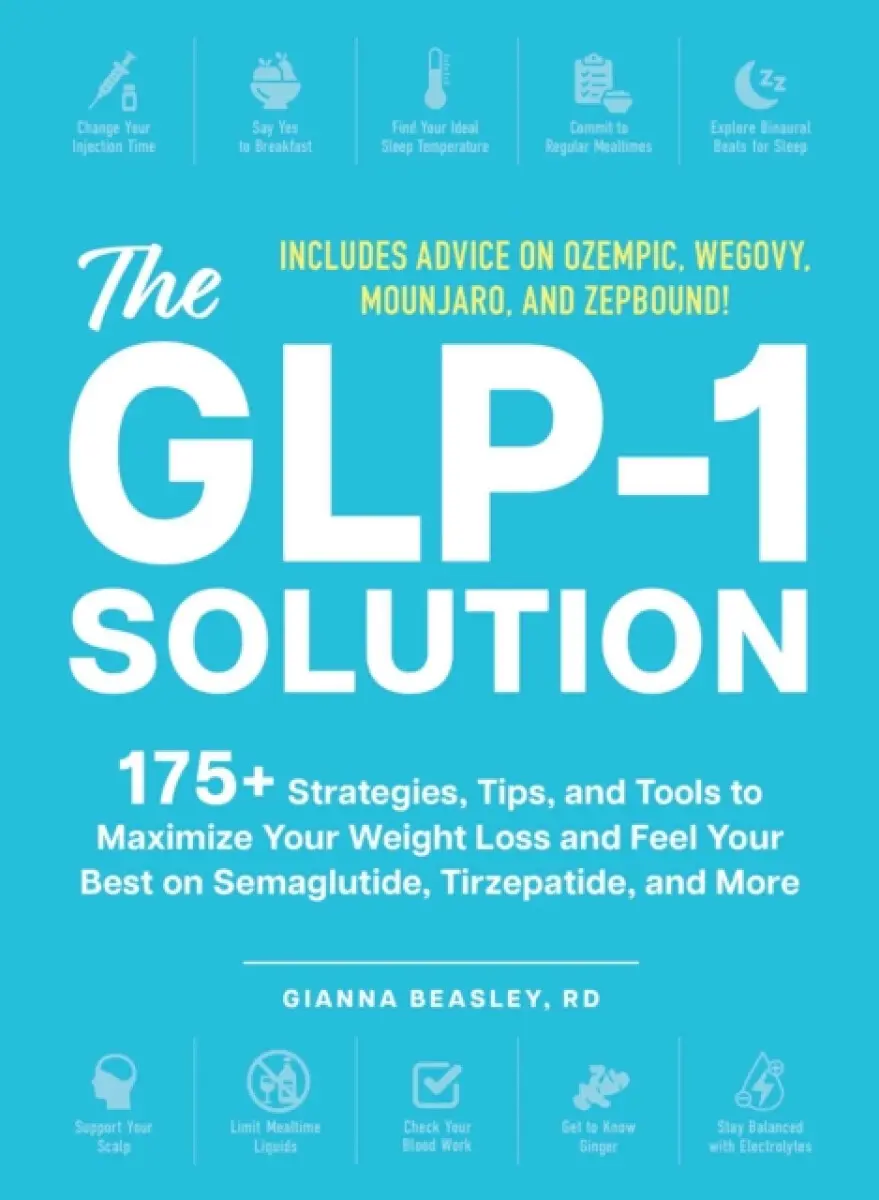 The GLP-1 Solution - Gianna Beasley