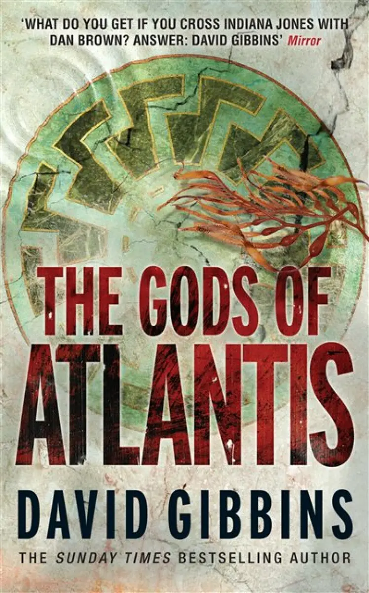 The Gods of Atlantis - David Gibbins