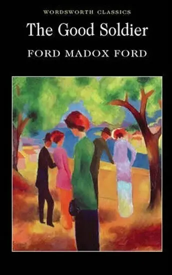 Good Soldier - Ford, Ford Madox