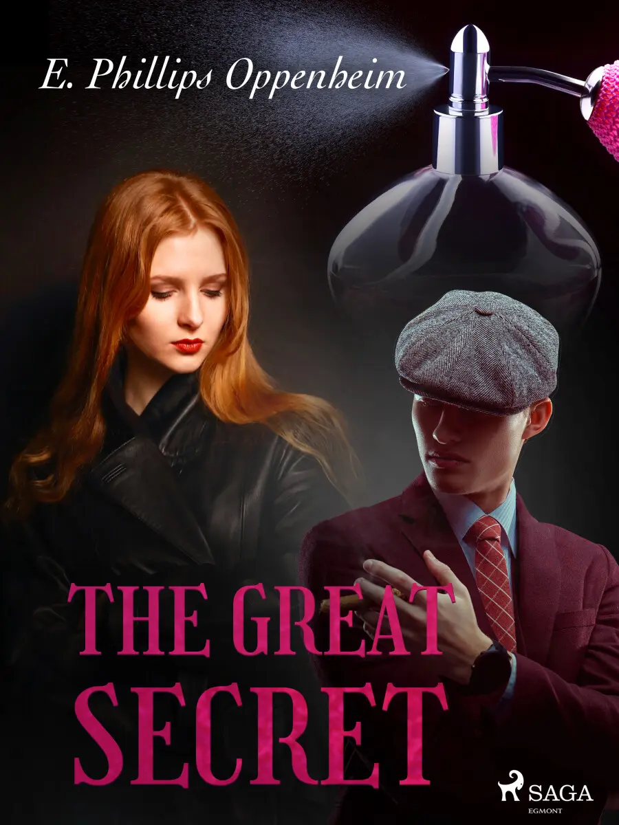 The Great Secret - Edward Phillips Oppenheim