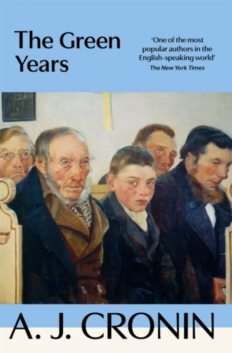 The Green Years - A. J. Cronin