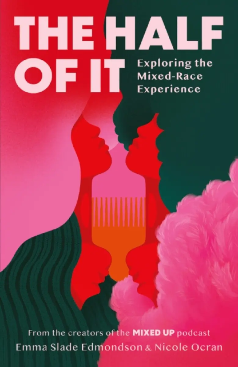 The Half of It - Emma Slade Edmondson, Nicole Ocran