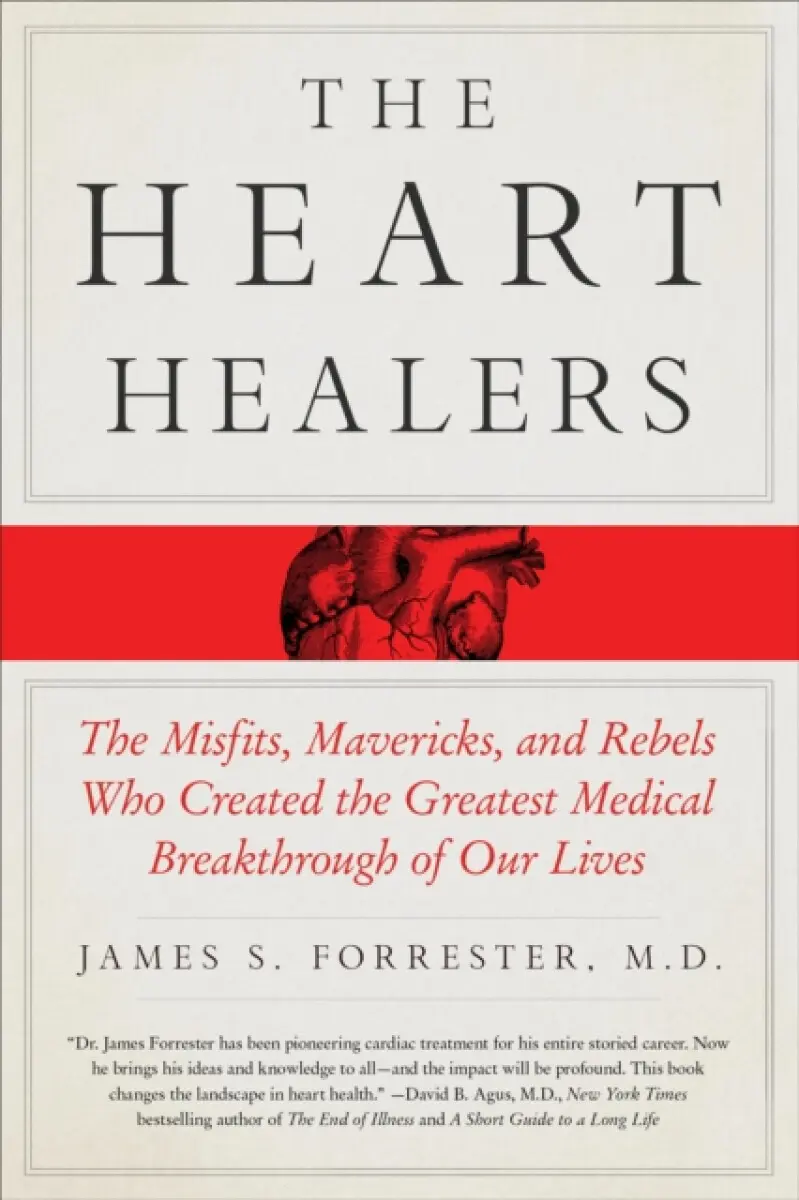 The Heart Healers - M.D. James Forrester