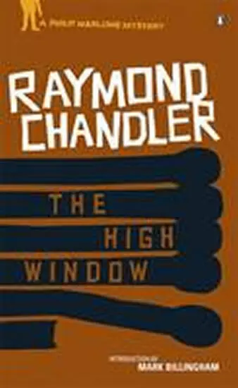 High Window - Chandler, Raymond