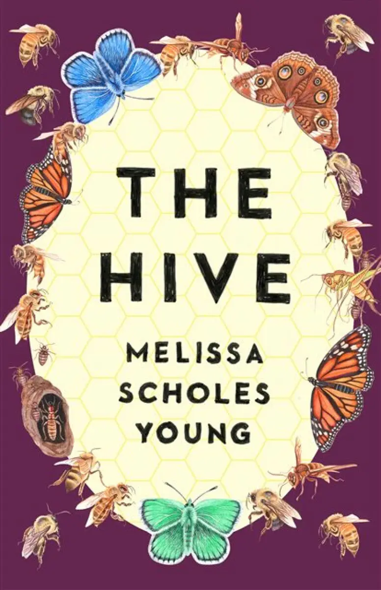 The Hive - Melissa Scholes Young