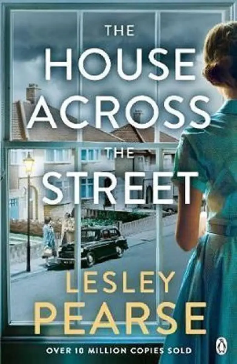 The House Across the Street - Lesley Pearse