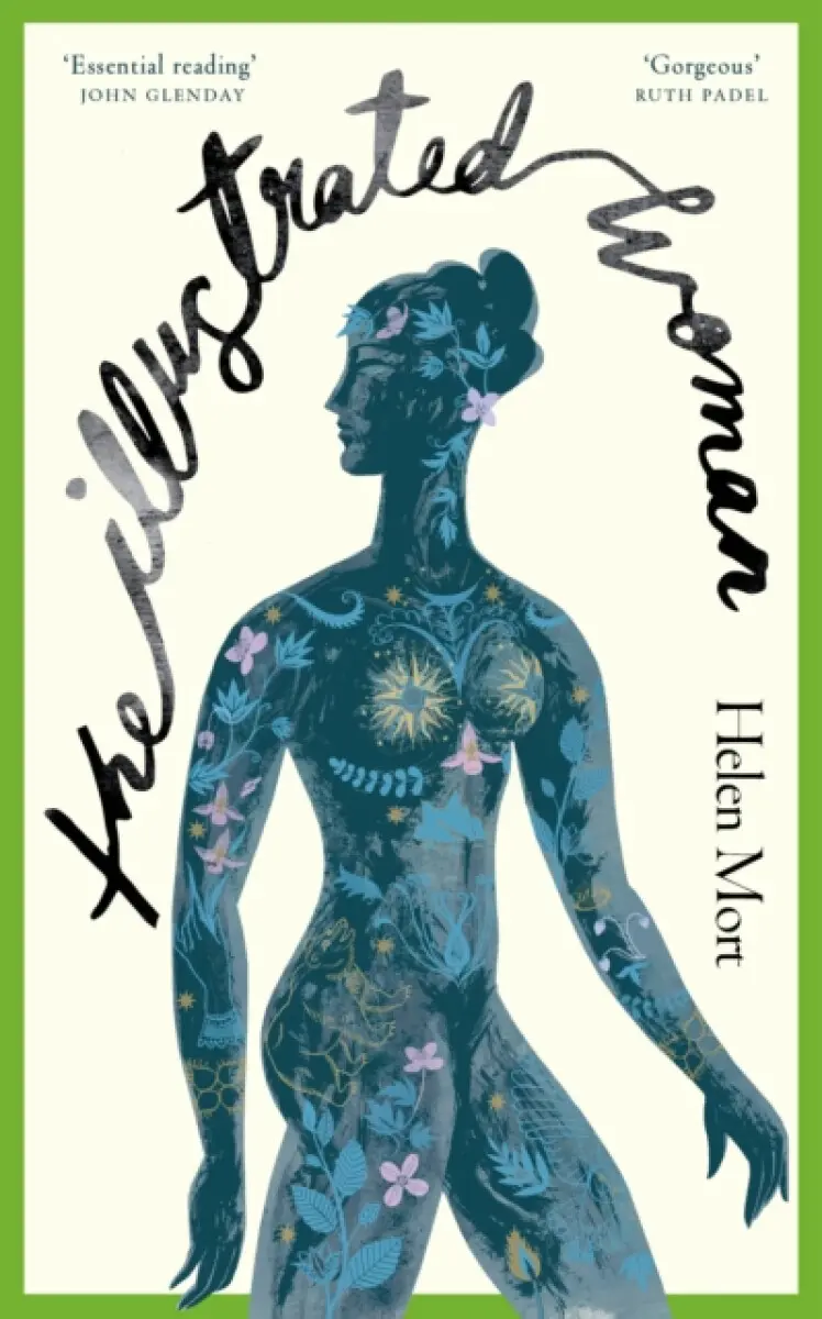 The Illustrated Woman - Helen Mort