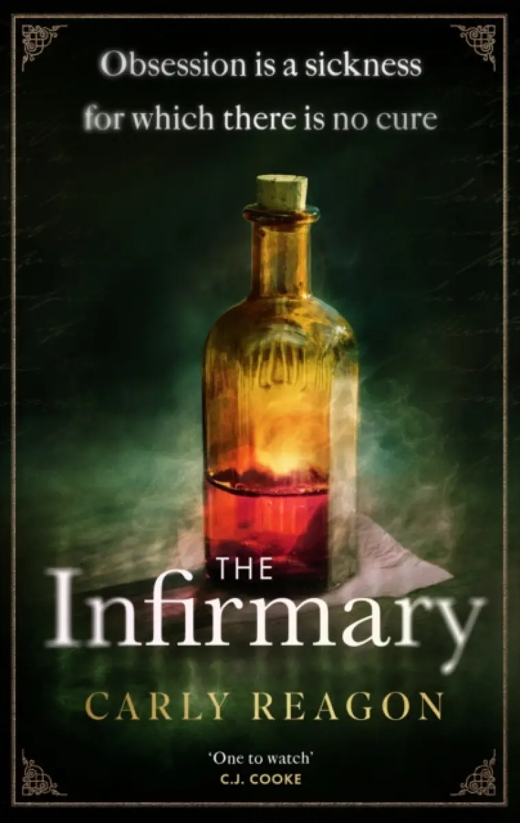 The Infirmary - Carly Reagon