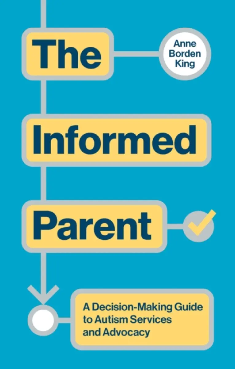 The Informed Parent - Anne Borden King