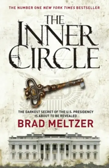 The Inner Circle - Brad Meltzer,The Inner Circle - Brad Meltzer - kniha z kategorie Thrillery