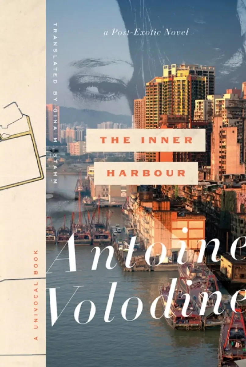 The Inner Harbour - Antoine Volodine