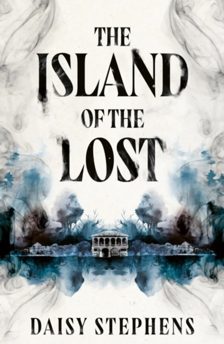 The Island of the Lost - Daisy Stephens