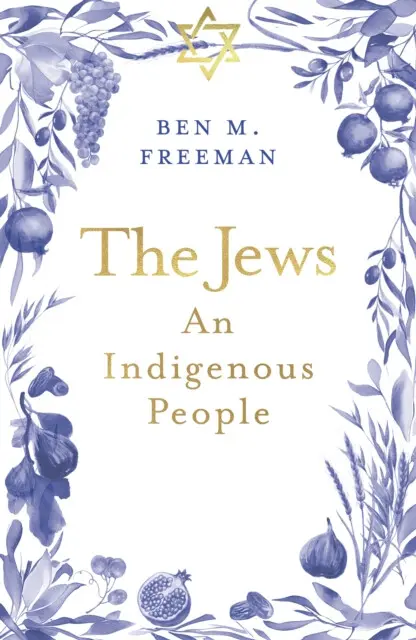 The Jews - Ben M. Freeman