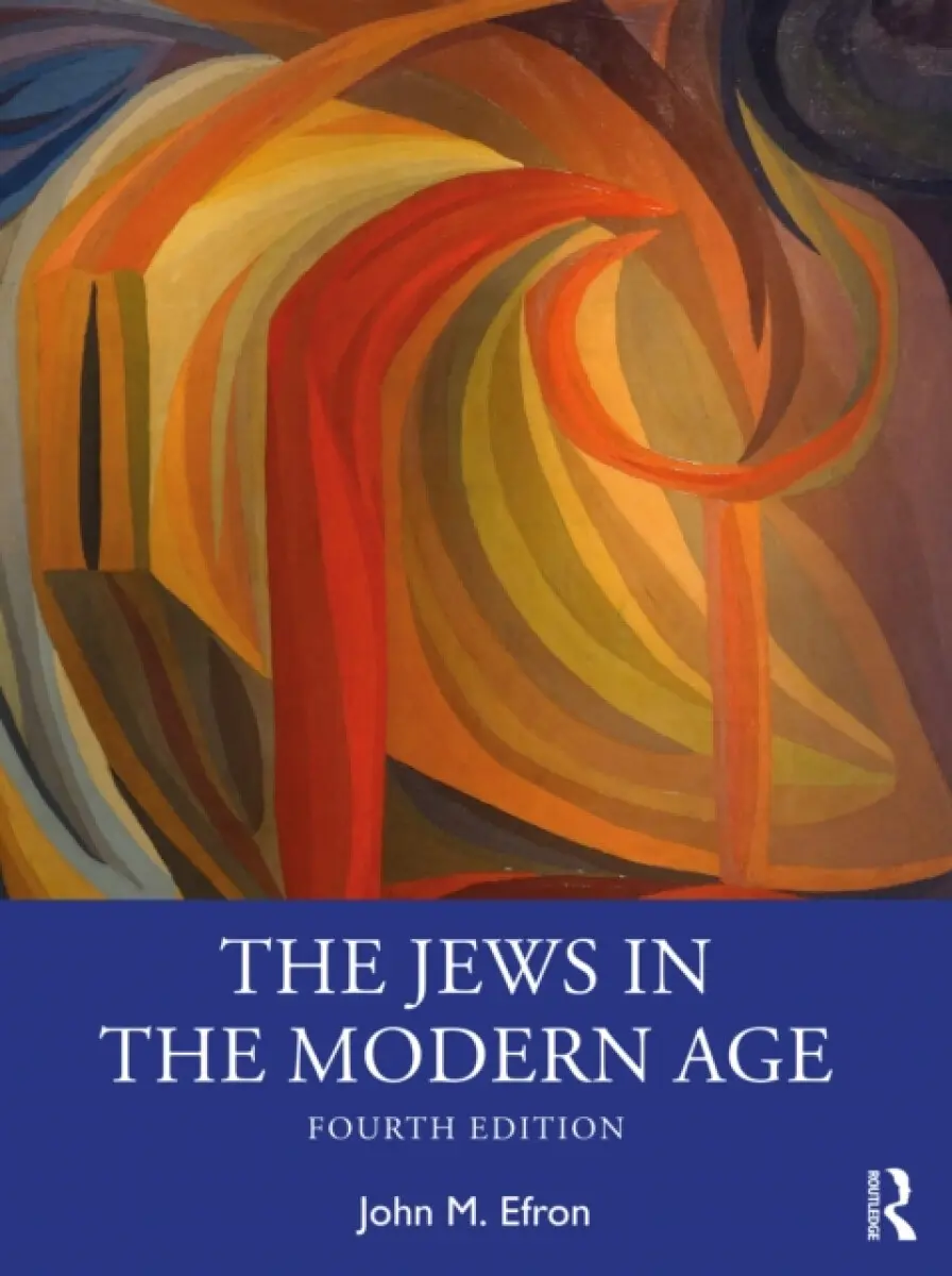 The Jews in the Modern Age - John Efron