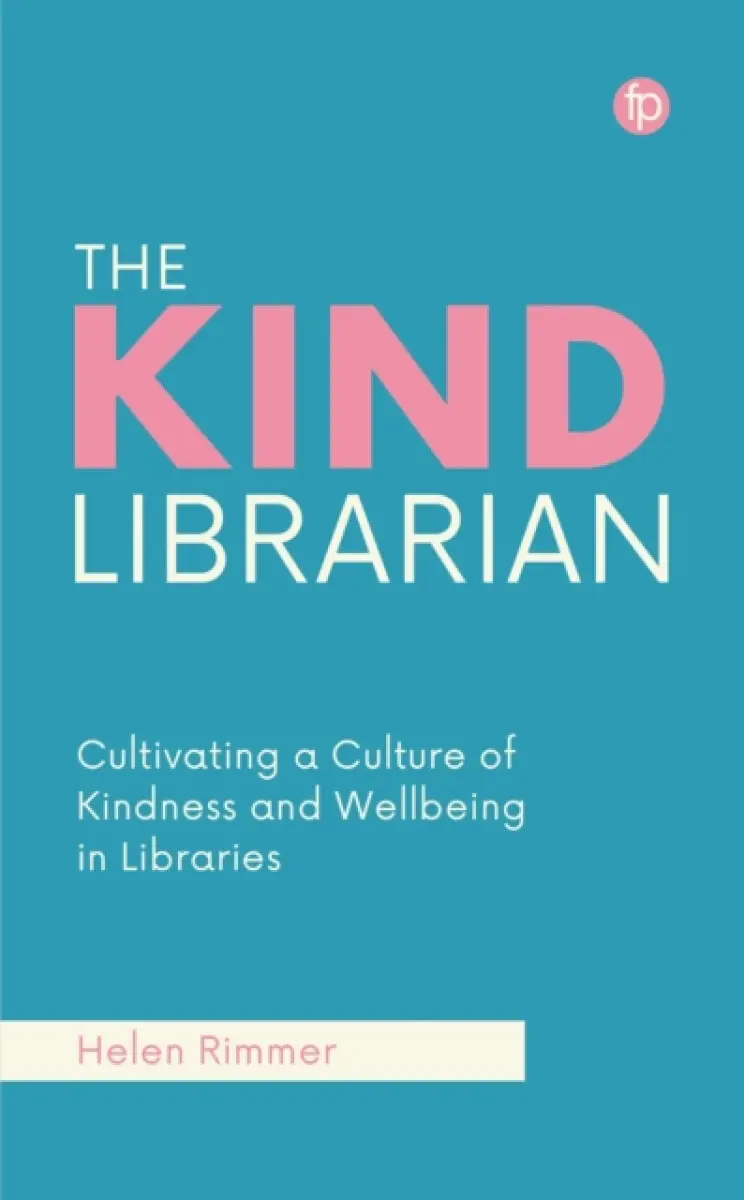 The Kind Librarian - Helen Rimmer