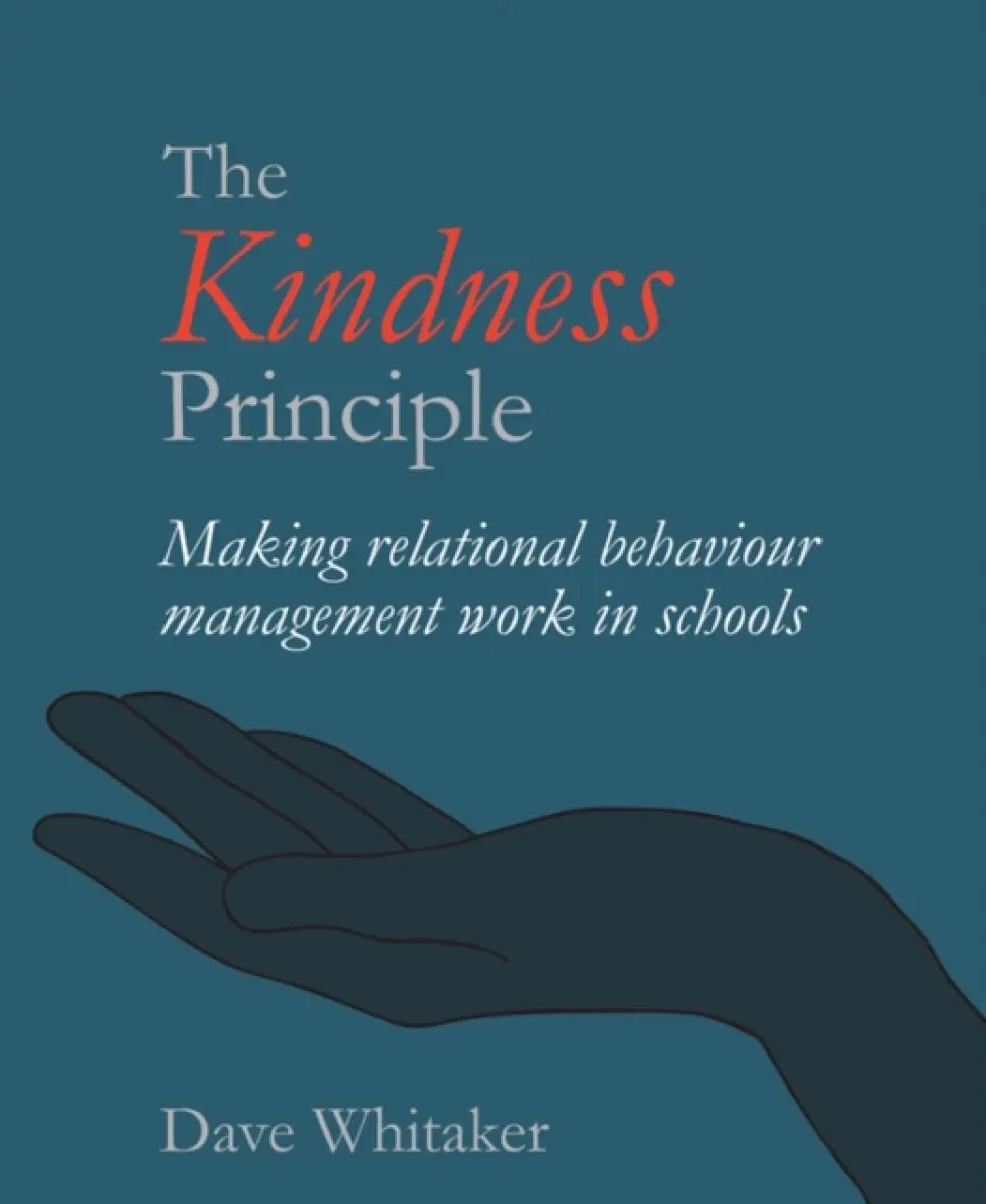 The Kindness Principle - Dave Whitaker