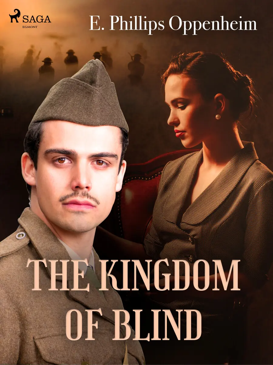The Kingdom of the Blind - Edward Phillips Oppenheim