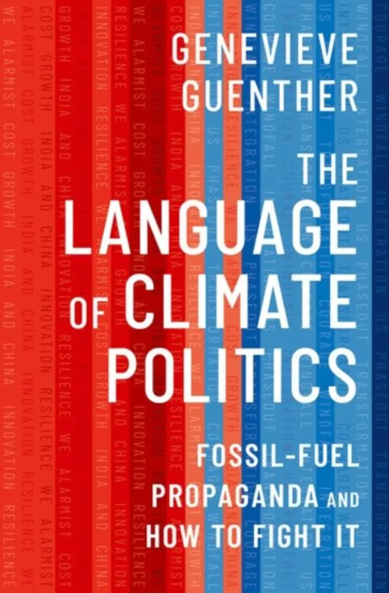 The Language of Climate Politics - Genevieve Guenther