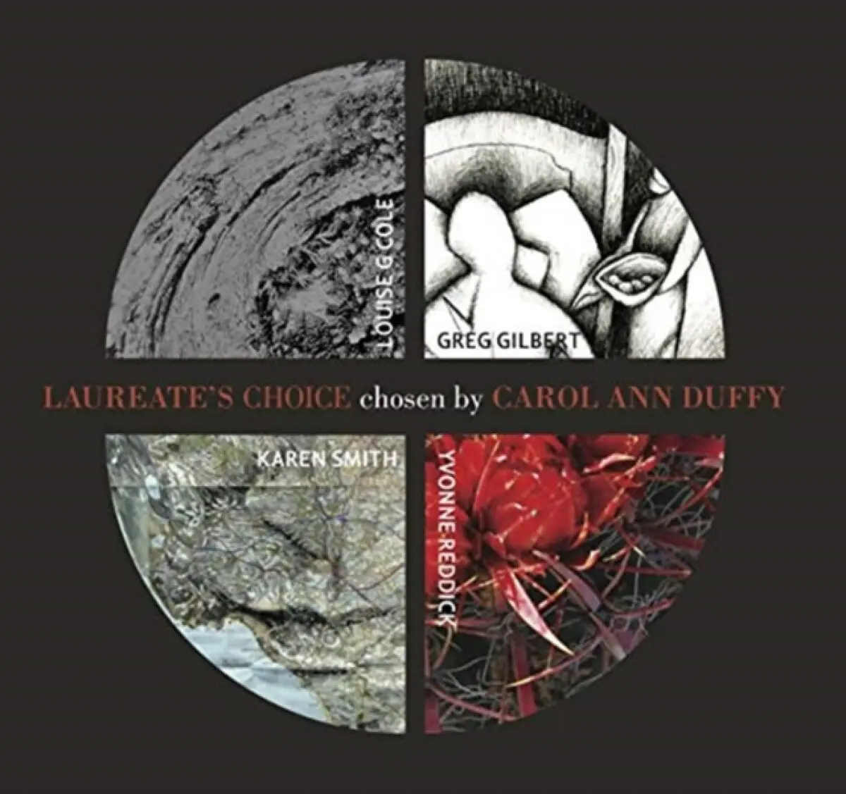 The Laureate's Choice 2019 Bound Collection 1 - Karen Smith, Greg Gilbert, Yvonne Reddick, Louise G. Cole