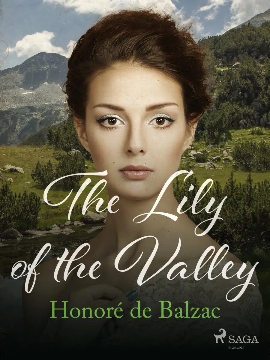 The Lily of the Valley - Honoré De Balzac