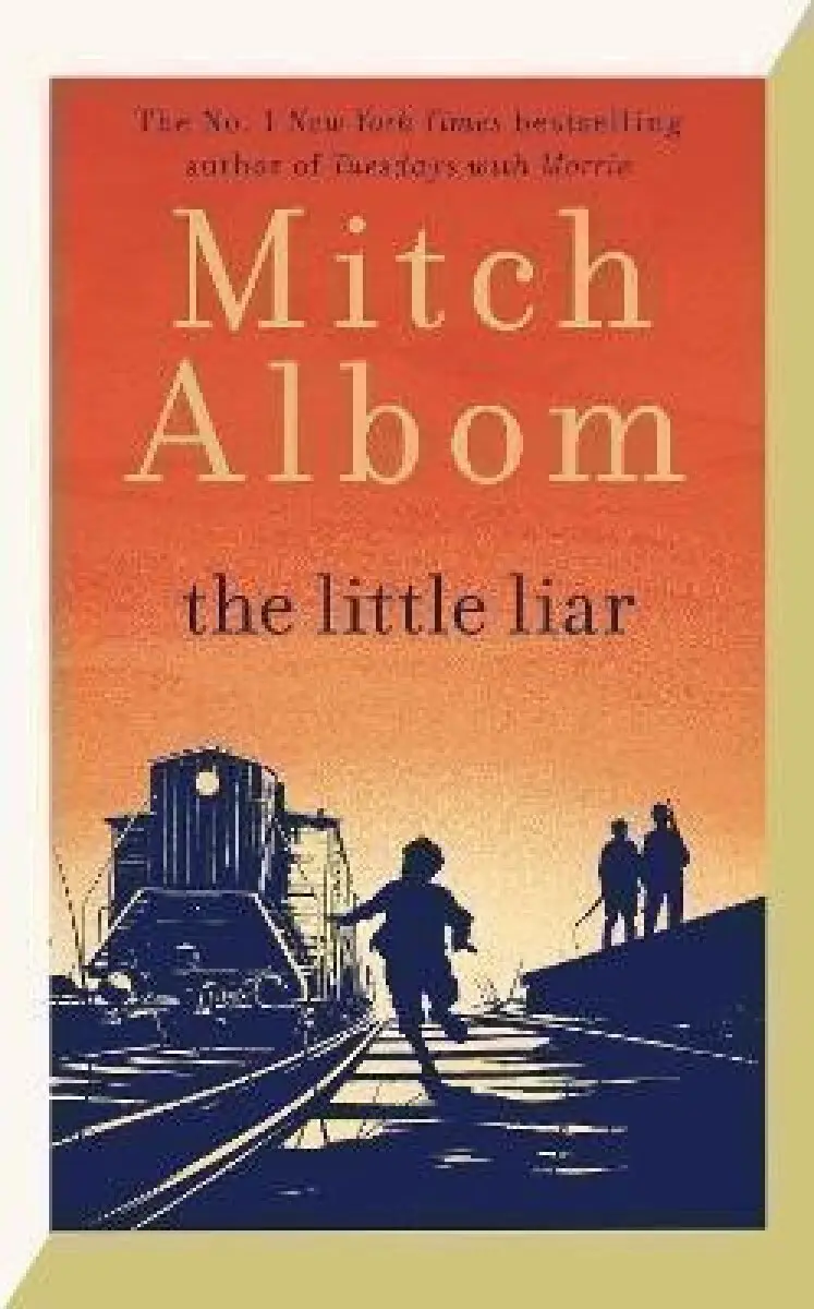 The Little Liar - Mitch Albom,The Little Liar - Mitch Albom - kniha z kategorie Beletria