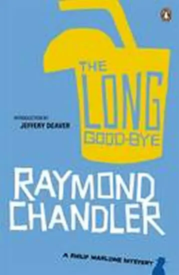 Long Good-bye - Chandler, Raymond