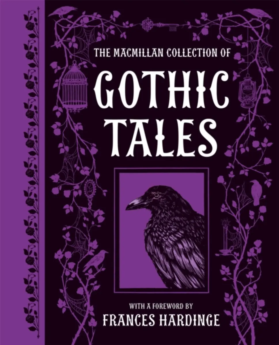 The Macmillan Collection of Gothic Tales - Macmillan Children's Books