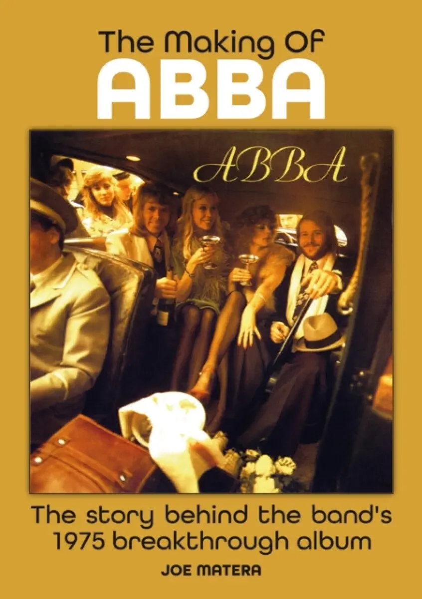 The Making Of Abba - Joe Matera