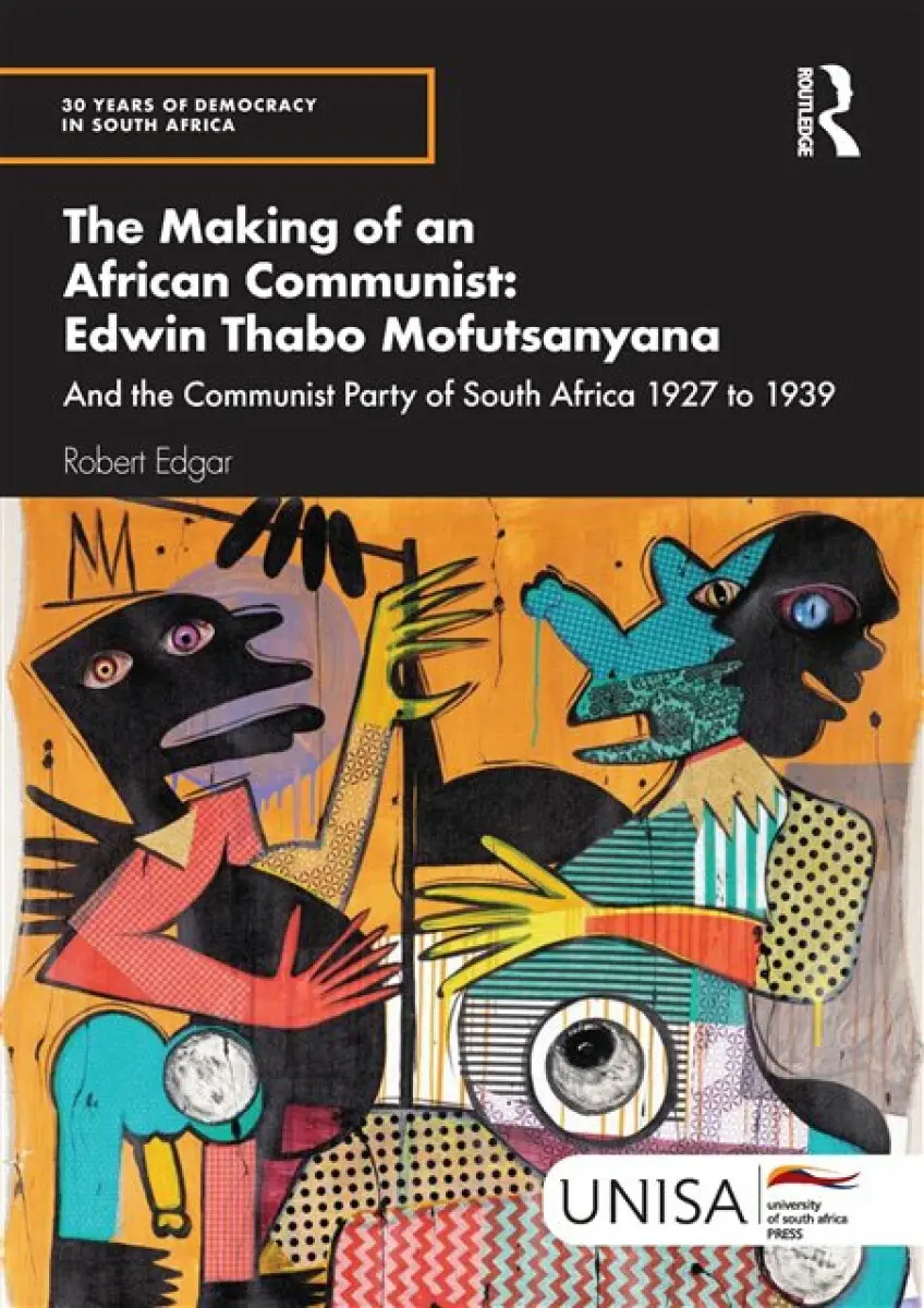 The Making of an African Communist - Robert Edgar