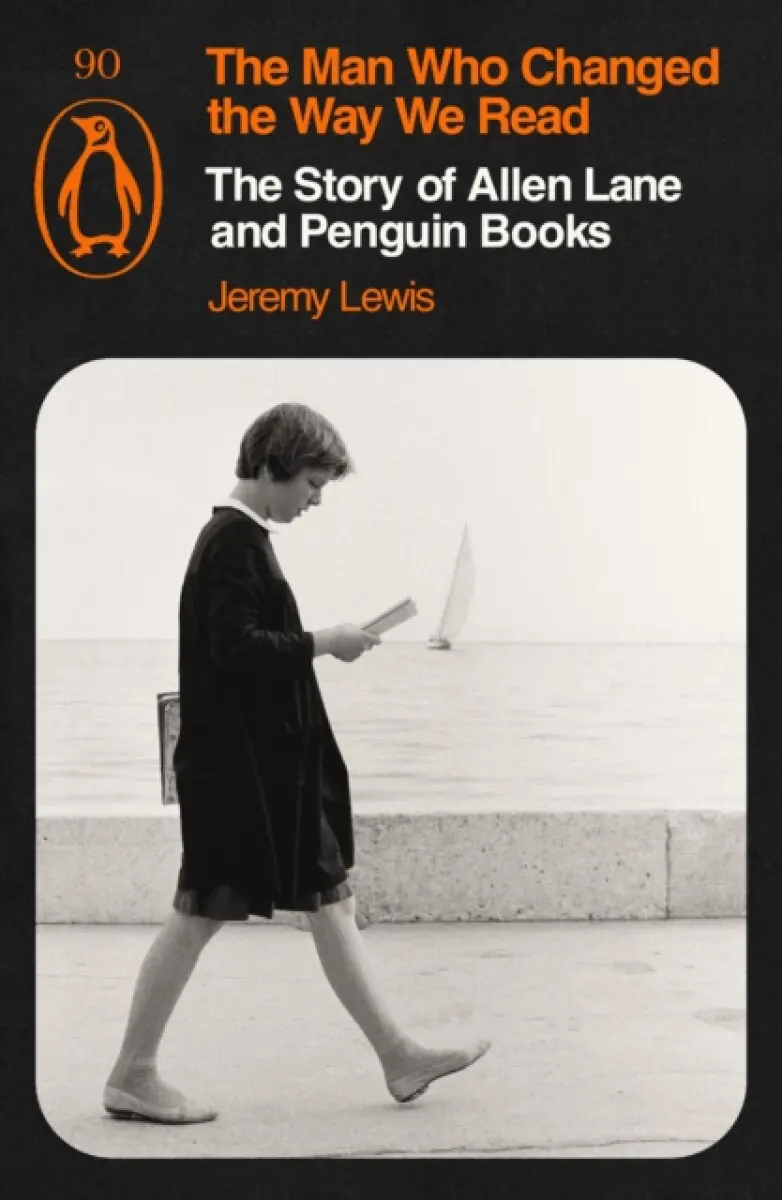 The Man Who Changed the Way We Read - Jeremy Lewis