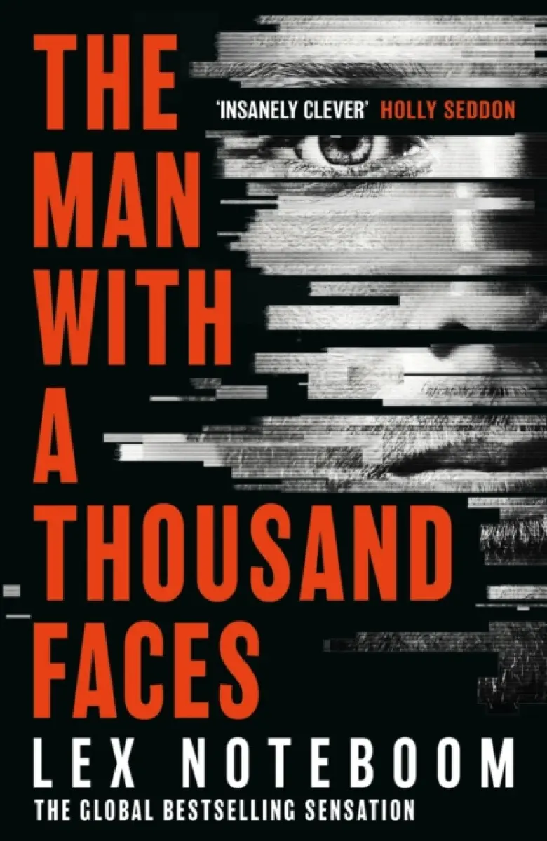 The Man with a Thousand Faces - Lex Noteboom