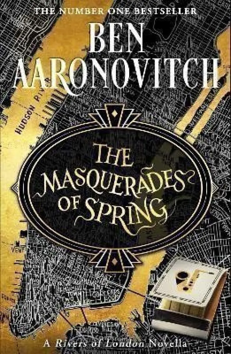 The Masquerades of Spring (The Brand New Rivers of London Novella),The Masquerades of Spring (The Brand New Rivers of London Novella) - kniha z katego