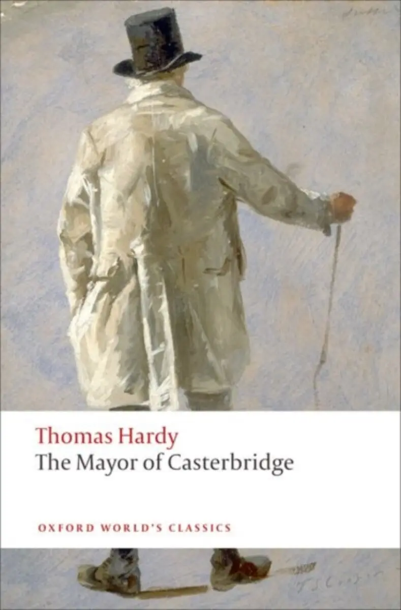 The Mayor of Casterbridge - Thomas Hardy