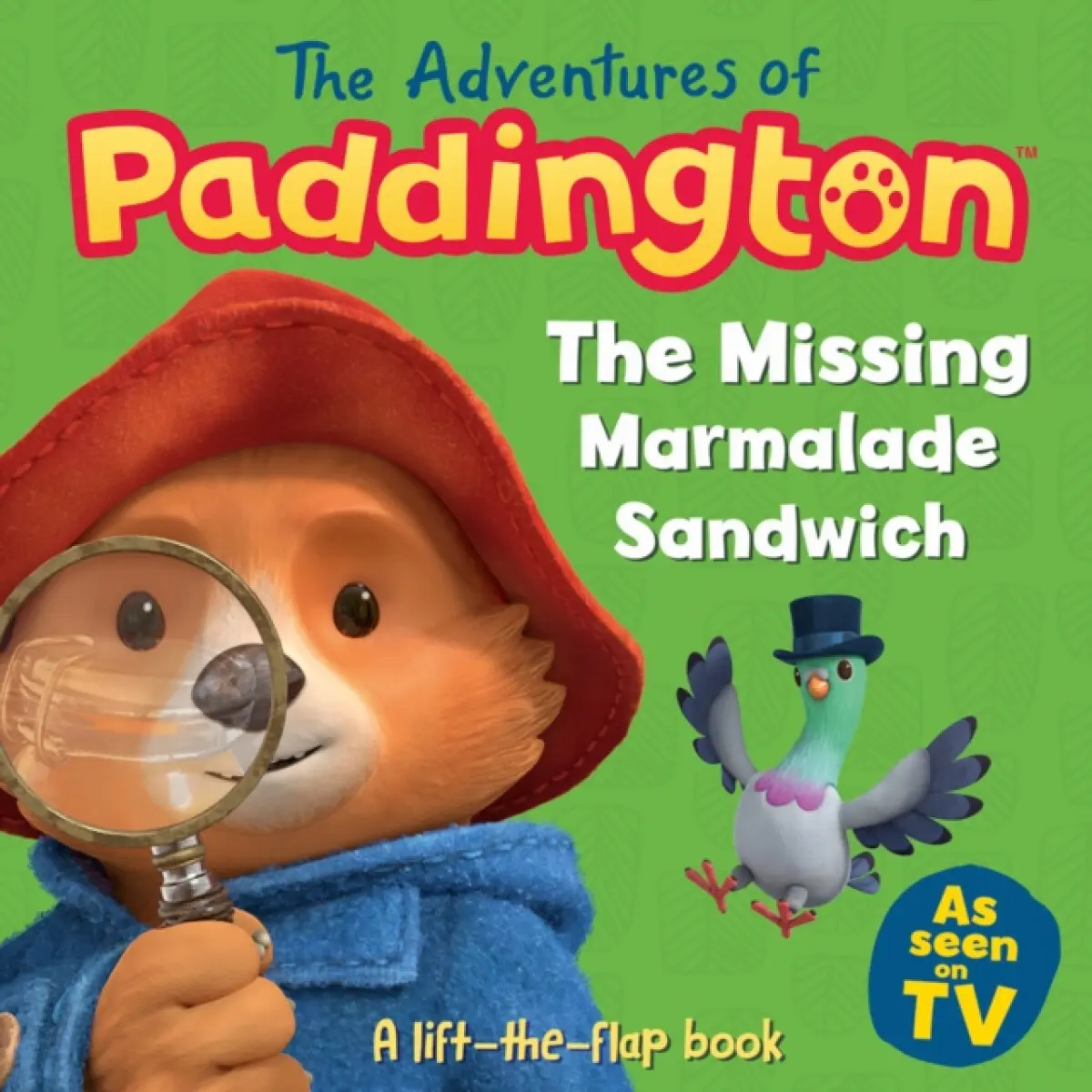 The Missing Marmalade Sandwich: A lift-the-flap book - HarperCollins Children’s Books