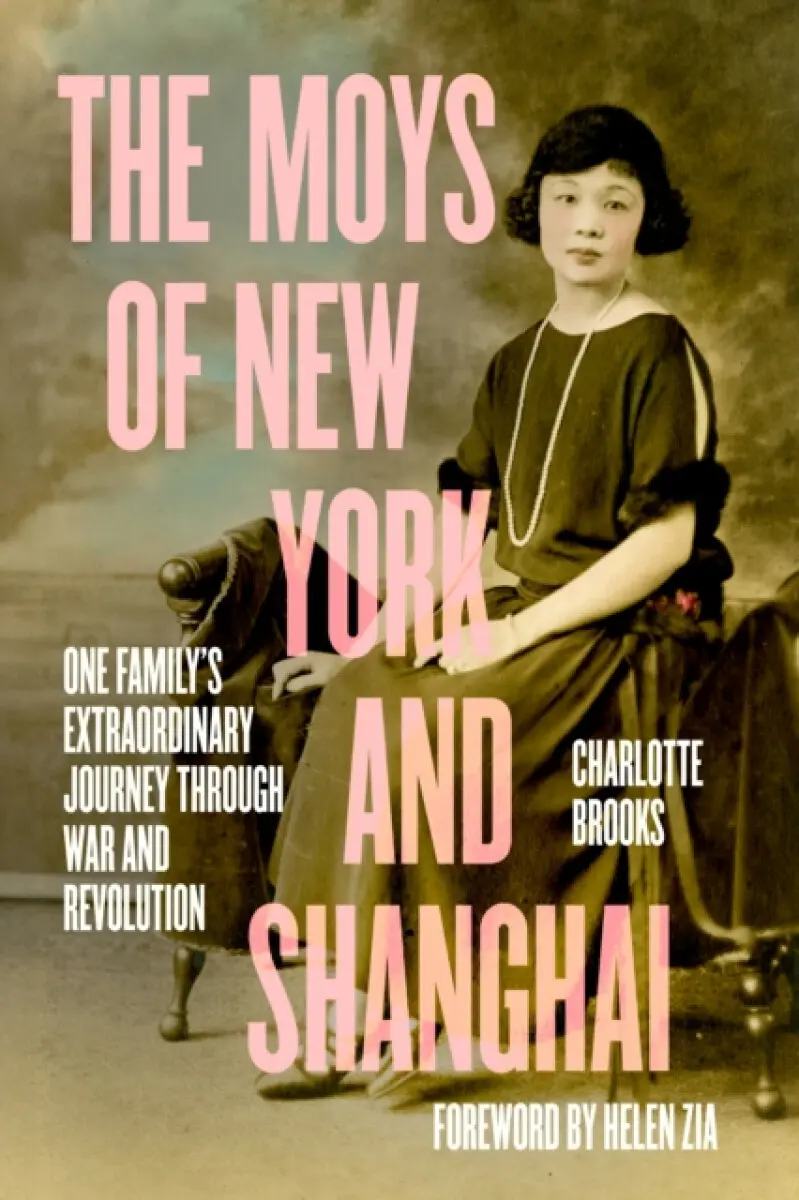The Moys of New York and Shanghai - Charlotte Brooks