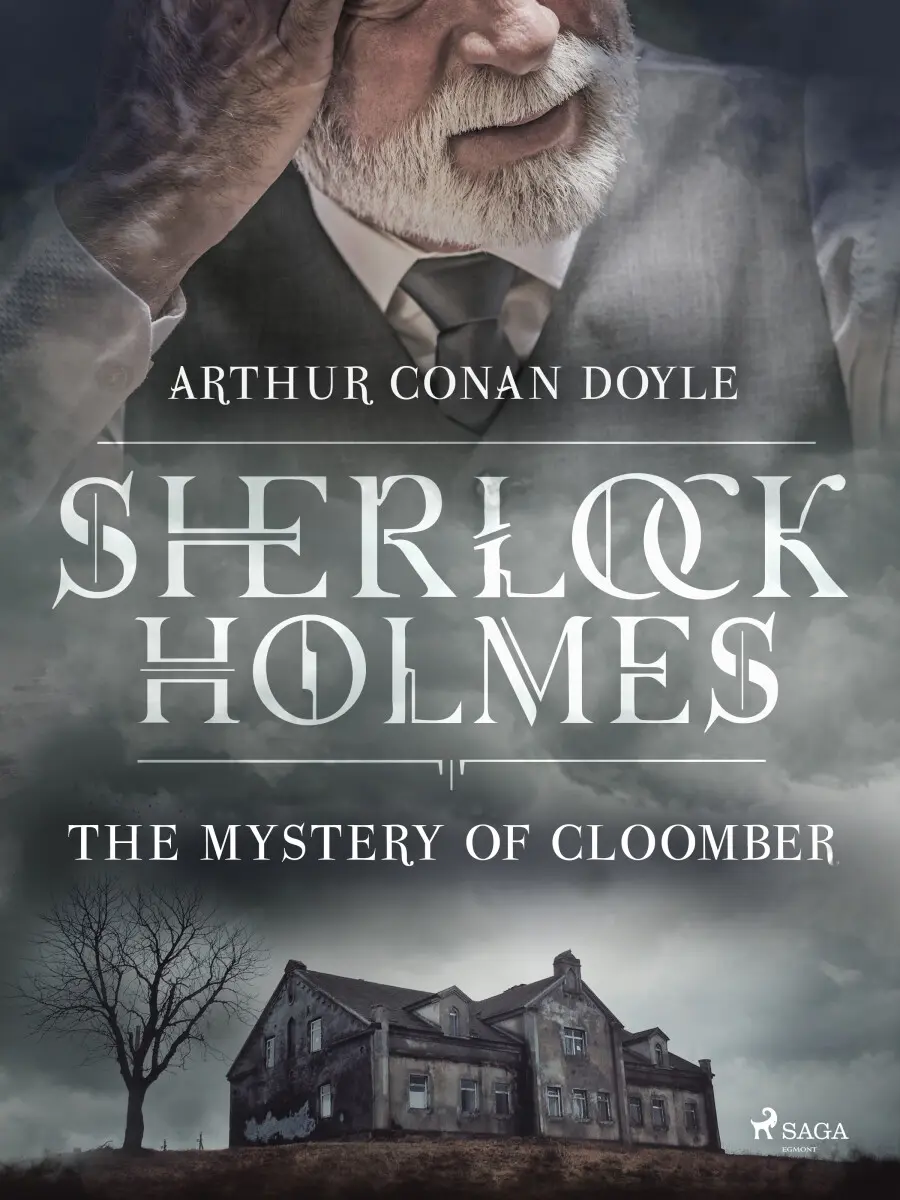 The Mystery of Cloomber - Sir Arthur Conan Doyle