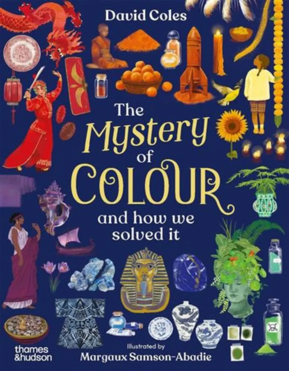 The Mystery of Colour - David Coles