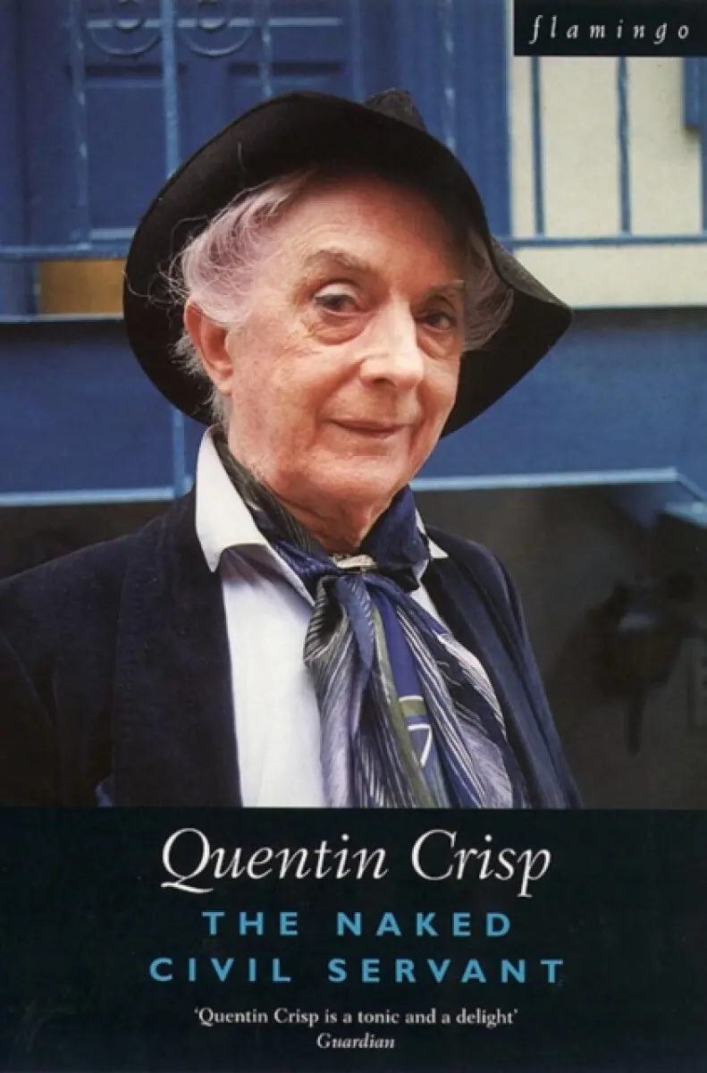 The Naked Civil Servant - Quentin Crisp