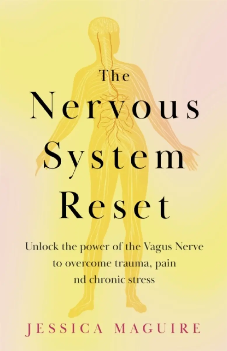The Nervous System Reset - Jessica Maguire