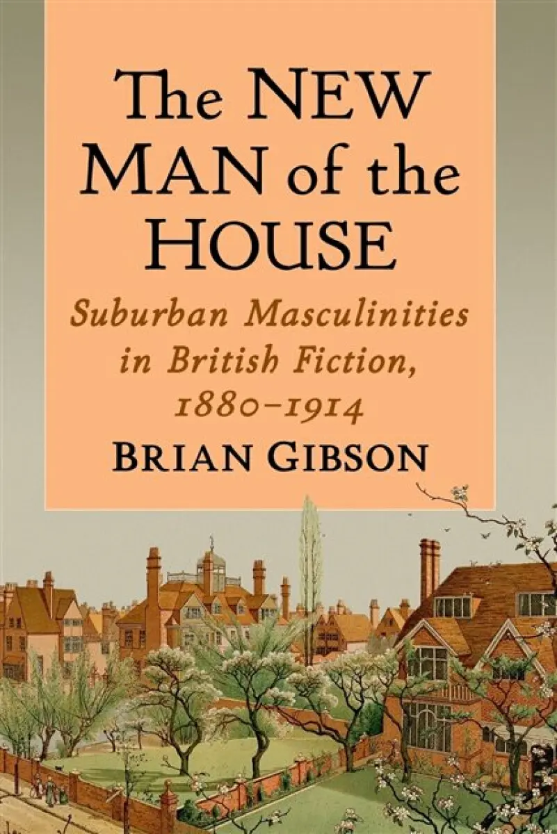 The New Man of the House - Brian Gibson