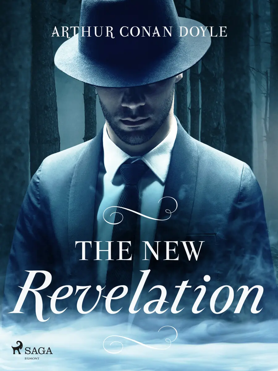 The New Revelation - Sir Arthur Conan Doyle